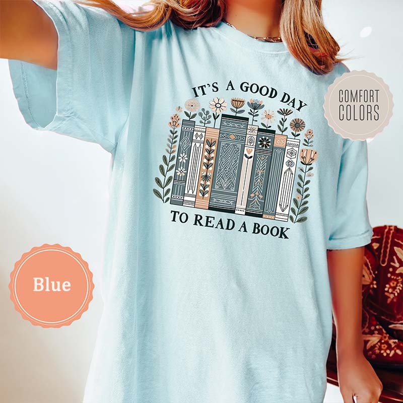 Floral Its A Good Day To Read A Book T-Shirt