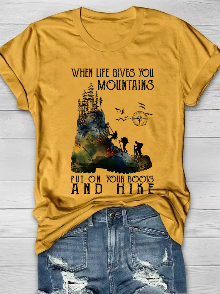 Wenn das Leben dir Berge schenkt T-Shirt