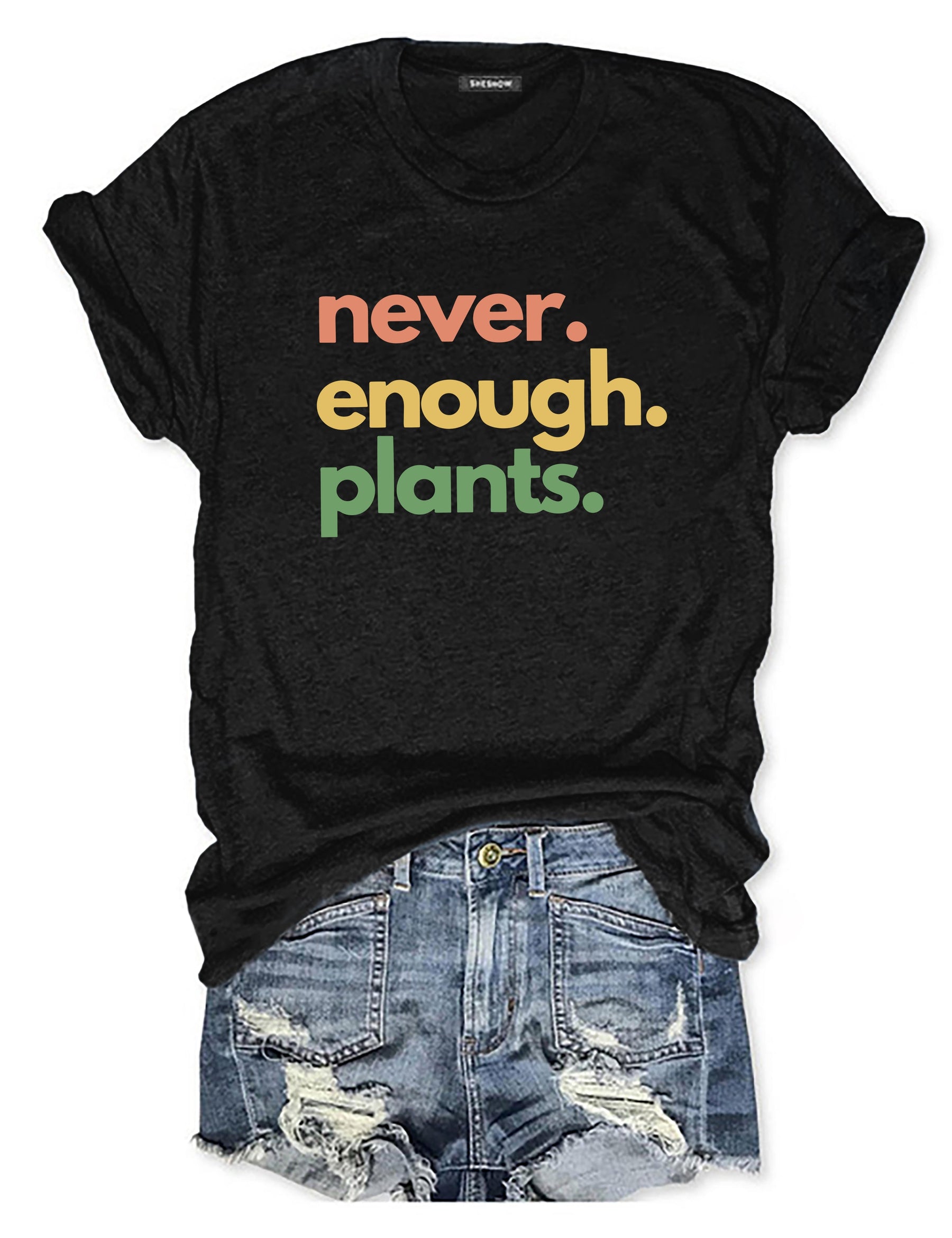 T-shirt Jamais assez de plantes