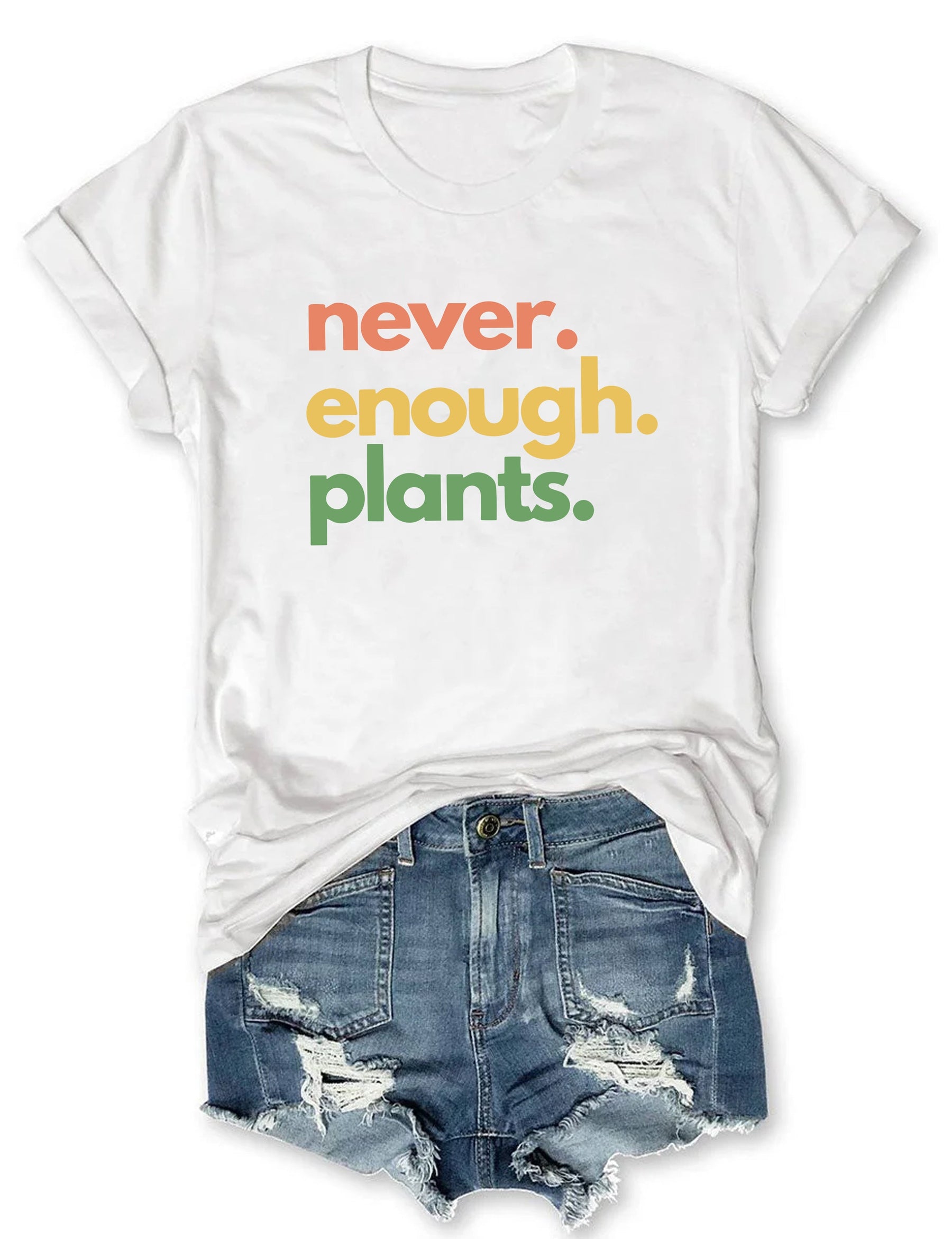 T-shirt Jamais assez de plantes