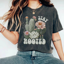 Cactus Inspirational Saying T-Shirt