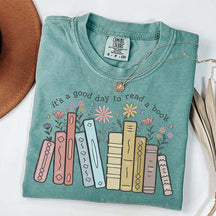 Its A Good Day To Read A Book T-Shirt