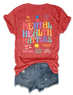 Mental Health Matters T-shirt