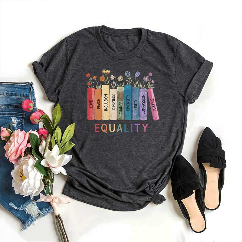 Equal Rights Peace Love Kindness T-Shirt