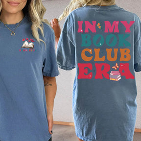 In My Book Club Era Front and Back T-Shirt