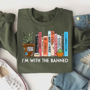 I'm With The Banned Sweatshirt