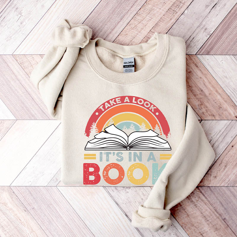 Take A Look Its in a Book Rainbow Sweatshirt