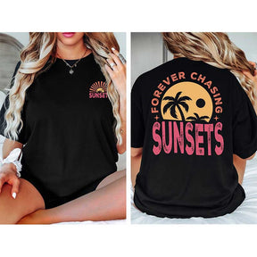 Forever Chasing Sunsets Summer T-Shirt