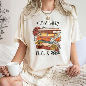 I Like Them Thick and Spicy Books T-Shirt