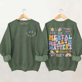 Mental Health Matters Sweatshirt