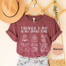 Book Lover Things I do In My Spare Time T-Shirt