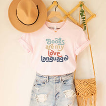 Retro  Books Are My Love Language T-Shirt