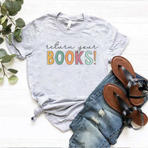 Return Your Books Reading T-Shirt