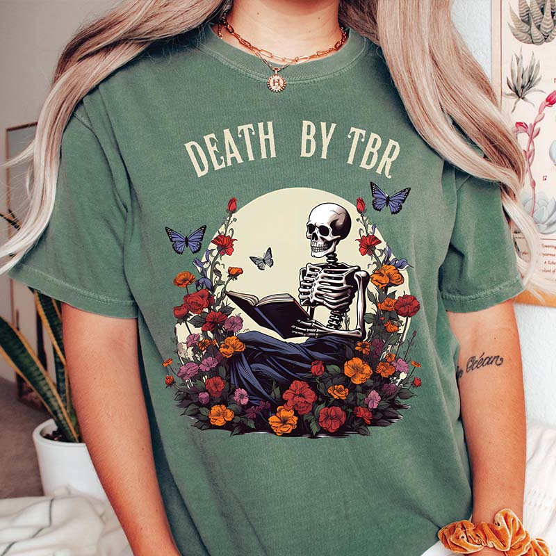 Death by TBR Skeleton Book Lover T-Shirt