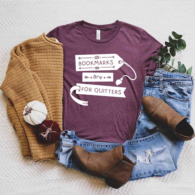 Bookmarks Are For Quitters T-Shirt