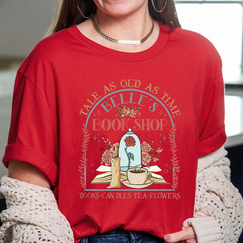 Tale As Old As Time Book Lover T-Shirt