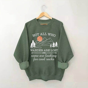 Not All Who Wander Are Lost Rock Collectors Sweatshirt