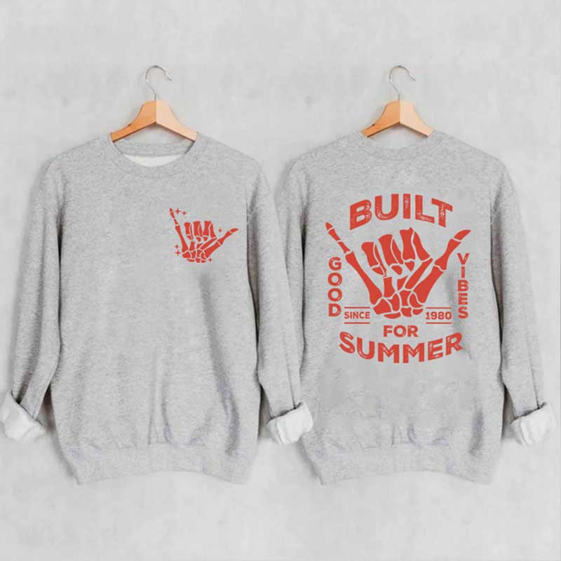 Built For Summer Trendy Sweatshirt