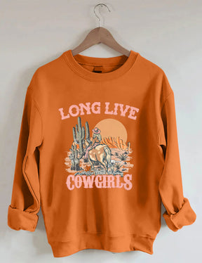 Long Live Cowgirls Sweatshirt