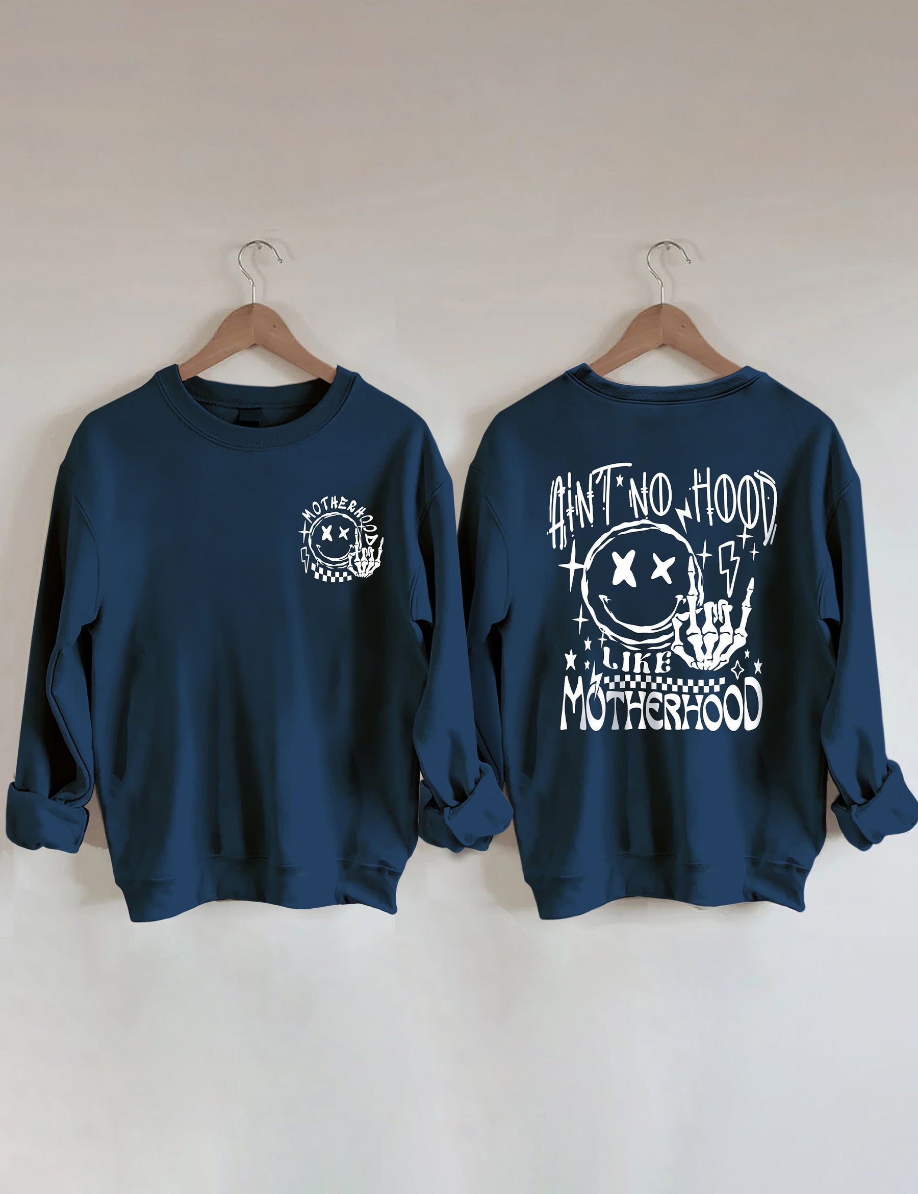 Ain't No Hood Like Motherhood Sweatshirt