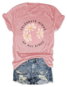 Celebrate Minds of All Kinds T-shirt