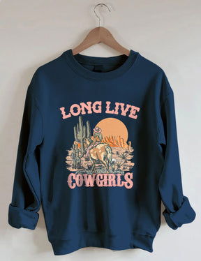 Long Live Cowgirls Sweatshirt