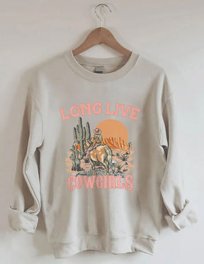 Long Live Cowgirls Sweatshirt